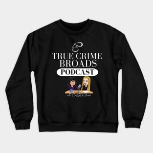 TCB Caricatures T-Shirt with Signatures Crewneck Sweatshirt